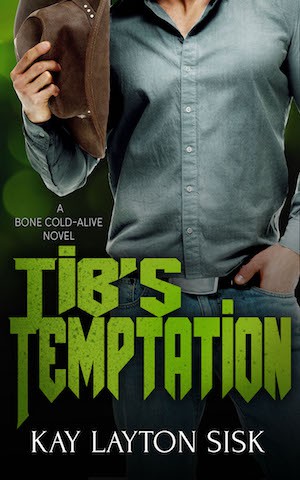 Tib's Temptation by Kay Layton Sisk